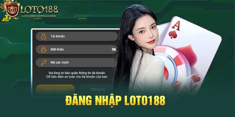 Đăng nhập tài khoản Loto188 trên app nhanh gọn